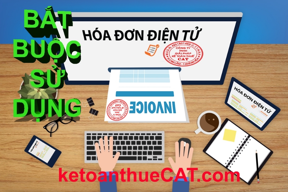 Bắt buộc sử dụng hóa đơn điện tử theo nghị định 119/2018